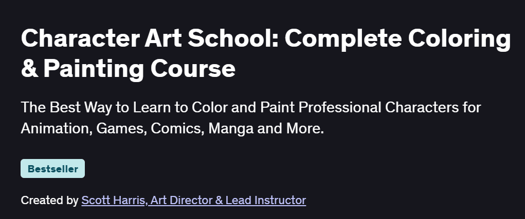 Character Art School: Complete Coloring & Painting Course