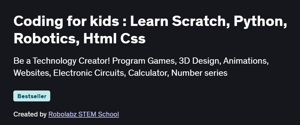 Coding for kids : Learn Scratch, Python, Robotics, Html Css Course