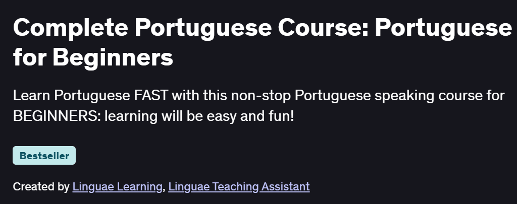 Complete Portuguese Course: Portuguese for Beginners Course