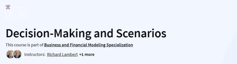 Decision-Making and Scenarios Course