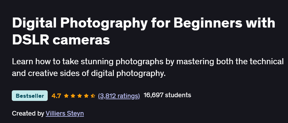 Digital Photography for Beginners with DSLR cameras Course