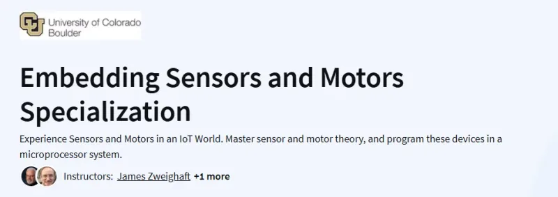 Embedding Sensors and Motors Specialization Course