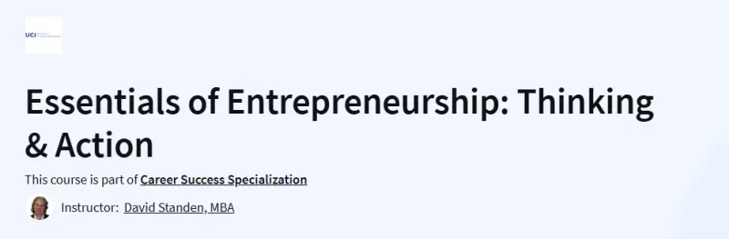 Essentials of Entrepreneurship: Thinking & Action Course