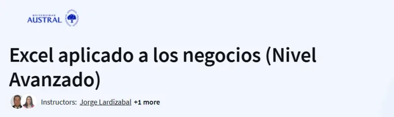 Excel aplicado a los negocios (Nivel Avanzado) Course