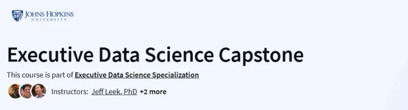 Executive Data Science Capstone Course