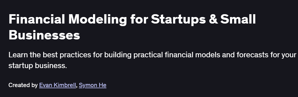 Financial Modeling for Startups & Small Businesses Course
