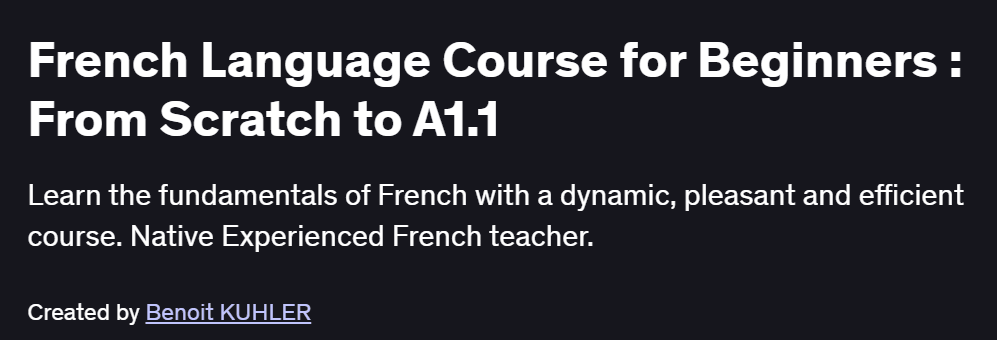 French Language Course for Beginners : From Scratch to A1.1 Course