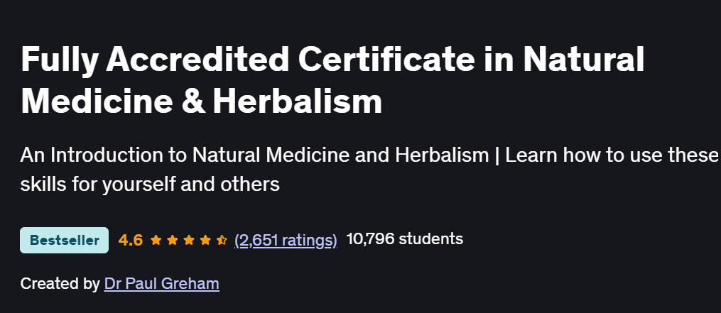 Fully Accredited Certificate in Natural Medicine & Herbalism Course