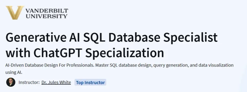 Generative AI SQL Database Specialist with ChatGPT Specialization Course