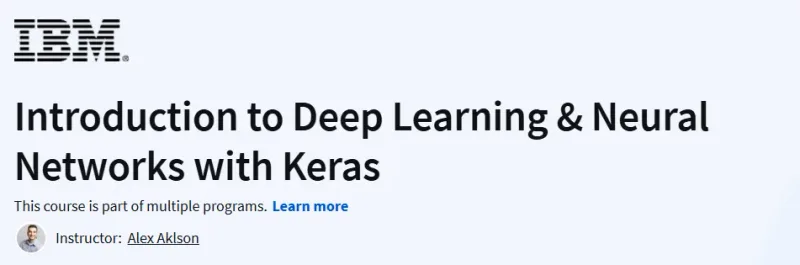 Introduction to Deep Learning & Neural Networks with Keras Course