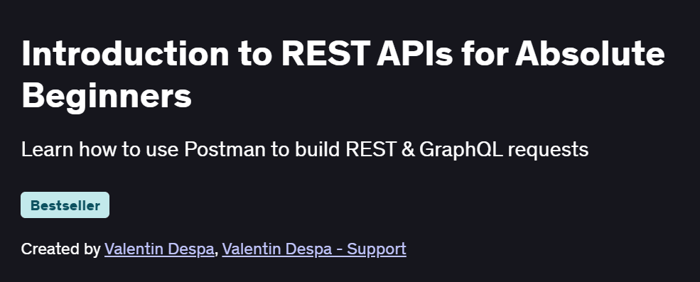 Introduction to REST APIs for Absolute Beginners Course