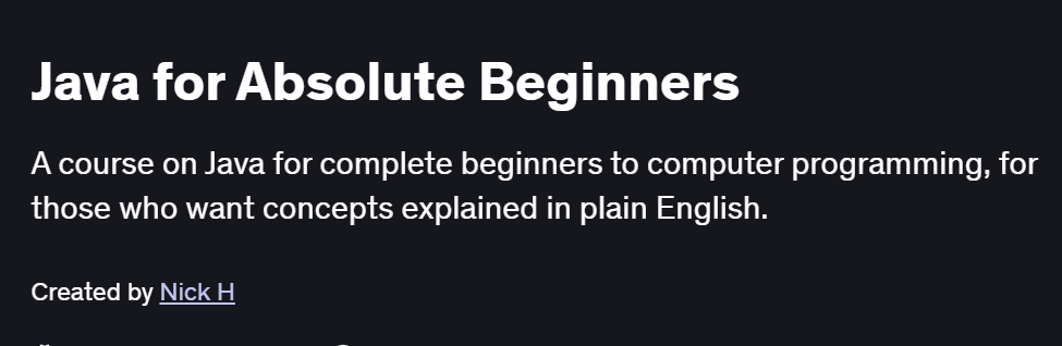 Java for Absolute Beginners Course