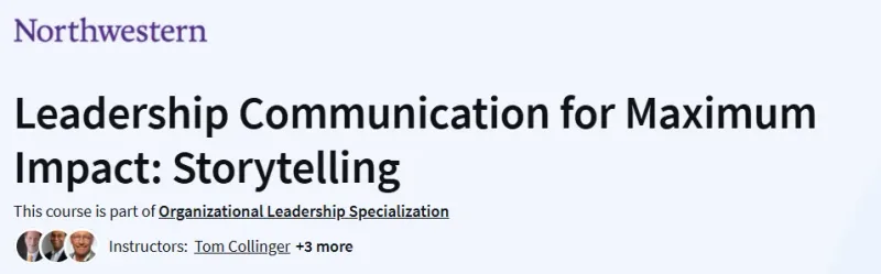 Leadership Communication for Maximum Impact: Storytelling Course