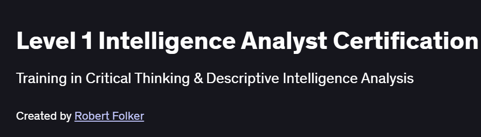 Level 1 Intelligence Analyst Certification Course