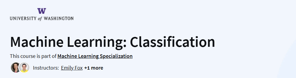 Machine Learning: Classification Course