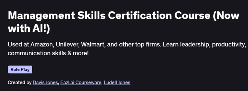 Management Skills Certification Course (Now with AI!) Course