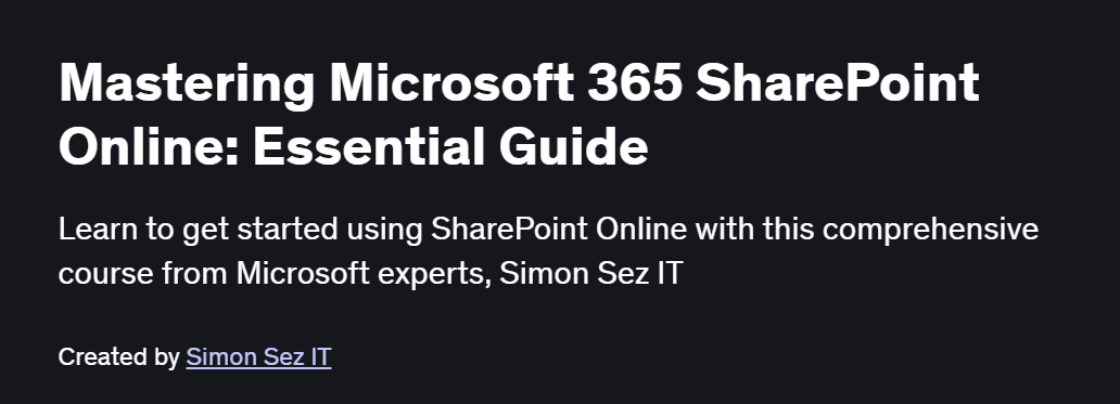 Mastering Microsoft 365 SharePoint Online: Essential Guide Course