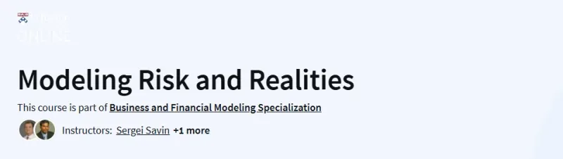 Modeling Risk and Realities Course