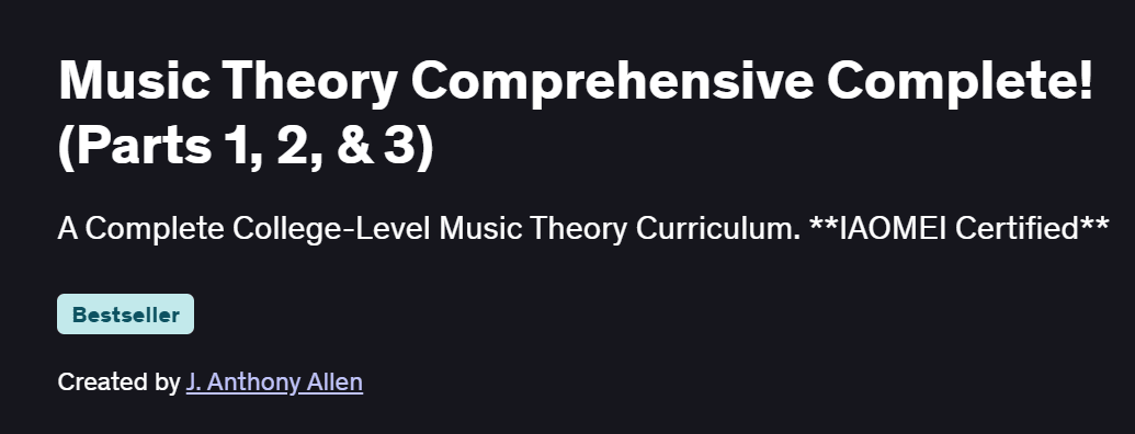 Music Theory Comprehensive Complete! (Parts 1, 2, & 3) Course
