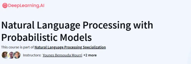 Natural Language Processing with Probabilistic Models Course
