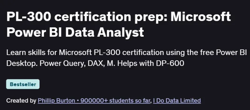 PL-300 certification prep: Microsoft Power BI Data Analyst Course
