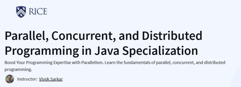 Parallel, Concurrent, and Distributed Programming in Java Specialization Course