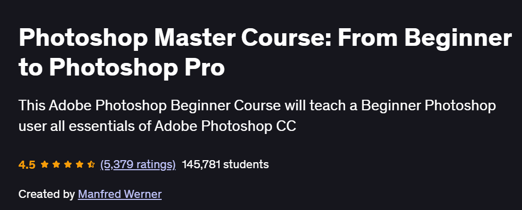 Photoshop Master Course: From Beginner to Photoshop Pro Course
