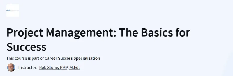 Project Management: The Basics for Success Course