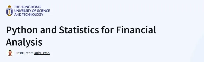 Python and Statistics for Financial Analysis Course