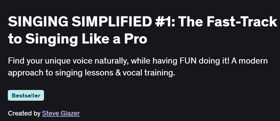 SINGING SIMPLIFIED #1: The Fast-Track to Singing Like a Pro Course