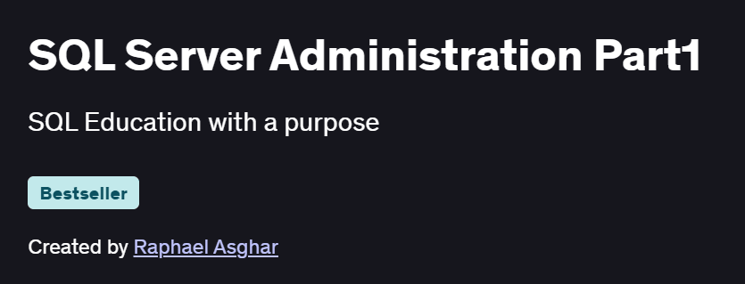 SQL Server Administration Part1 Course