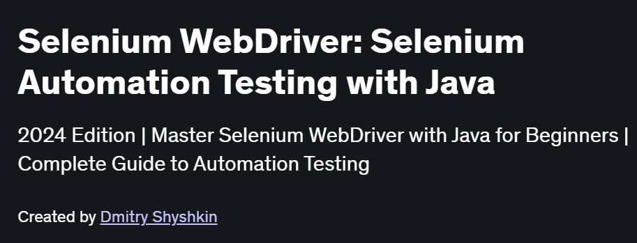 Selenium WebDriver: Selenium Automation Testing with Java Course