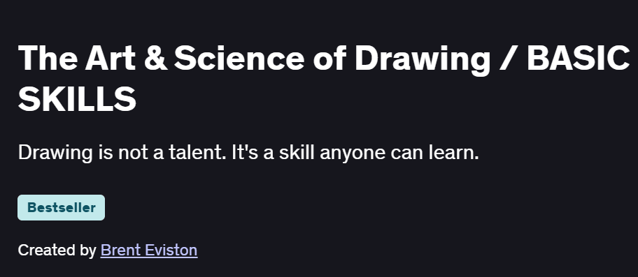 The Art & Science of Drawing / BASIC SKILLS Course