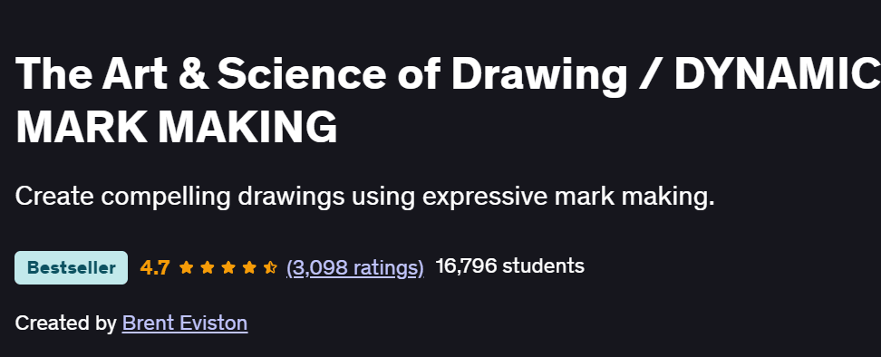 The Art & Science of Drawing / DYNAMIC MARK MAKING Course