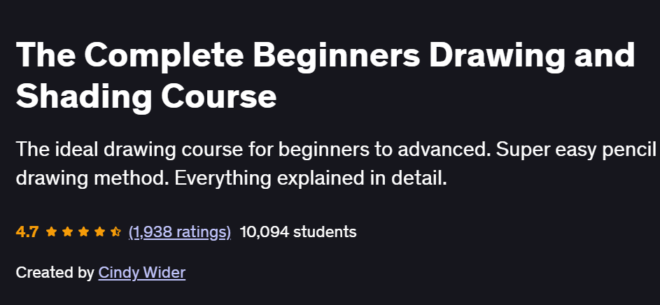 The Complete Beginners Drawing and Shading Course