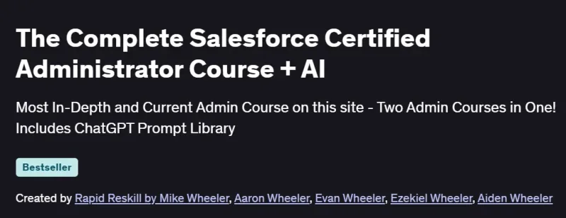 The Complete Salesforce Certified Administrator Course + AI Course