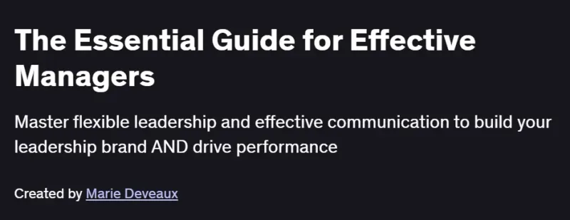 The Essential Guide for Effective Managers Course