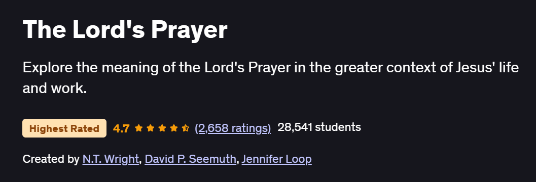 The Lord’s Prayer Course