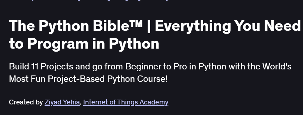 The Python Bible™ | Everything You Need to Program in Python Course