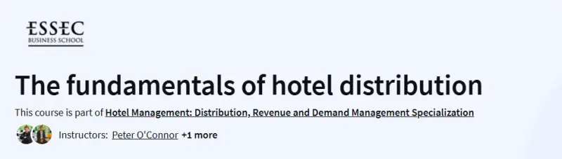 The fundamentals of hotel distribution Course