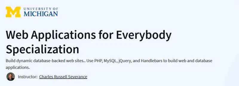 Web Applications for Everybody Specialization Course