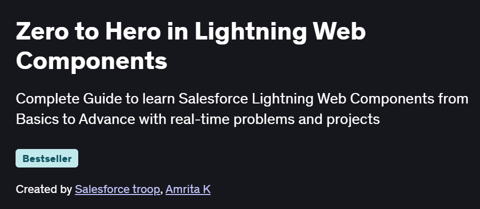 Zero to Hero in Lightning Web Components Course