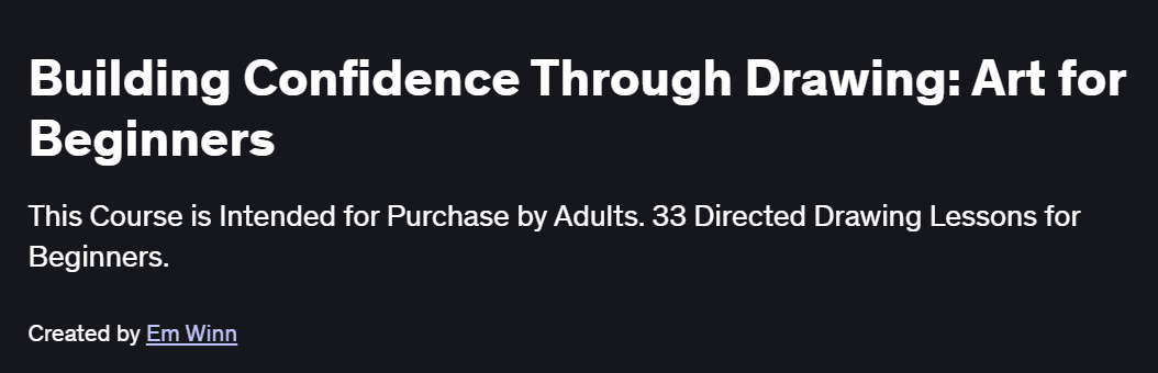 Building Confidence Through Drawing: Art for Beginners Course