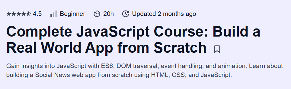 Complete JavaScript Course: Build a Real World App from Scratch Course