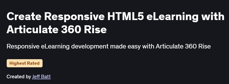 Create Responsive HTML5 eLearning with Articulate 360 Rise Course