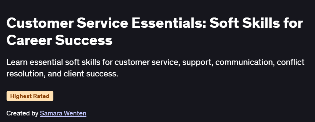 Customer Service Essentials: Soft Skills for Career Success Course