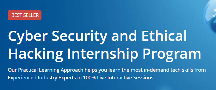 Cyber Security and Ethical Hacking Internship Program Course