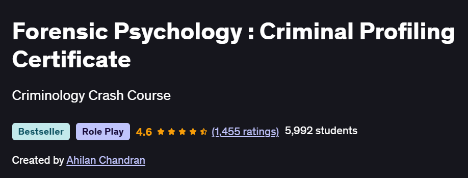 Forensic Psychology : Criminal Profiling Certificate Course