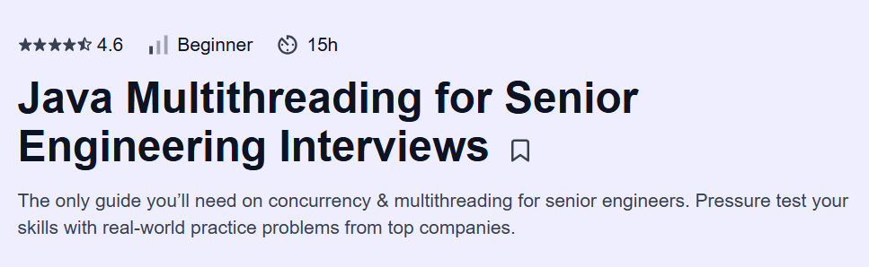 Java Multithreading for Senior Engineering Interviews Course