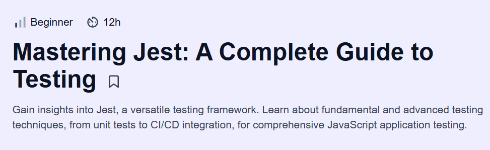 Mastering Jest: A Complete Guide to Testing Course